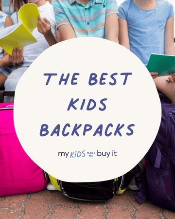 The Best Kids Backpacks for Back to School
