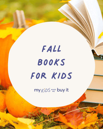 Open book with pumpkin and leaves, promoting 'Fall Books for Kids' by my KIDS made me buy it.
