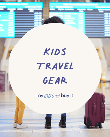 Travel Gear for Kids