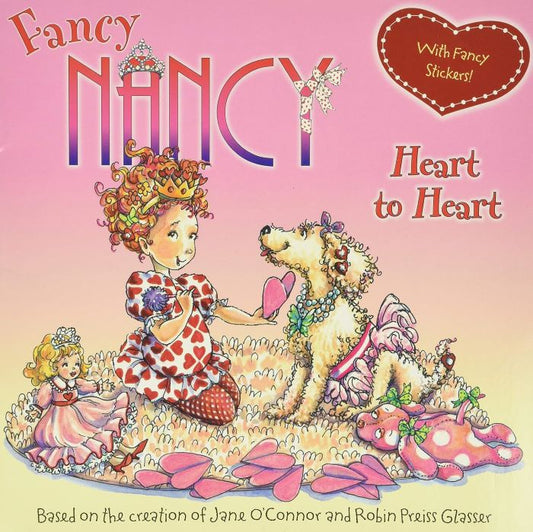 Fancy Nancy Heart to Heart