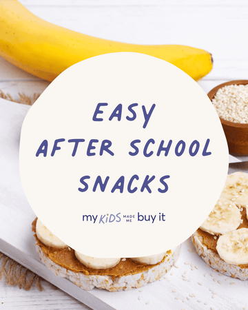 Easy After School Snack Ideas for your kids