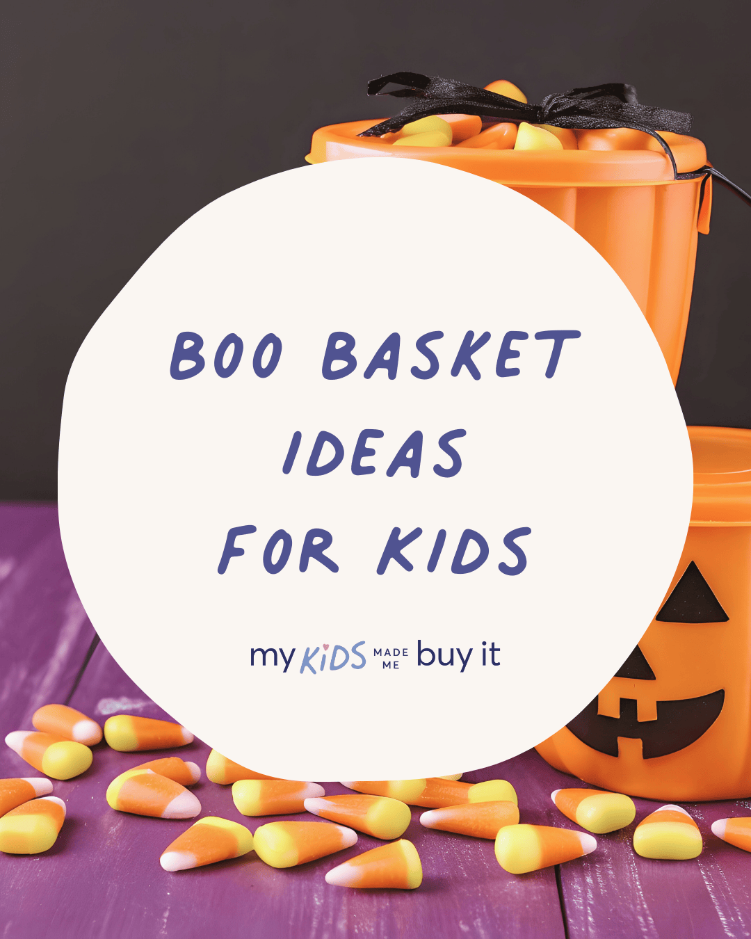 Halloween-themed bucket with candy corn and text overlay on a dark background