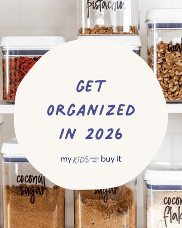 Containers with labeled contents on a shelf, with text overlay 'Get Organized in 2026'