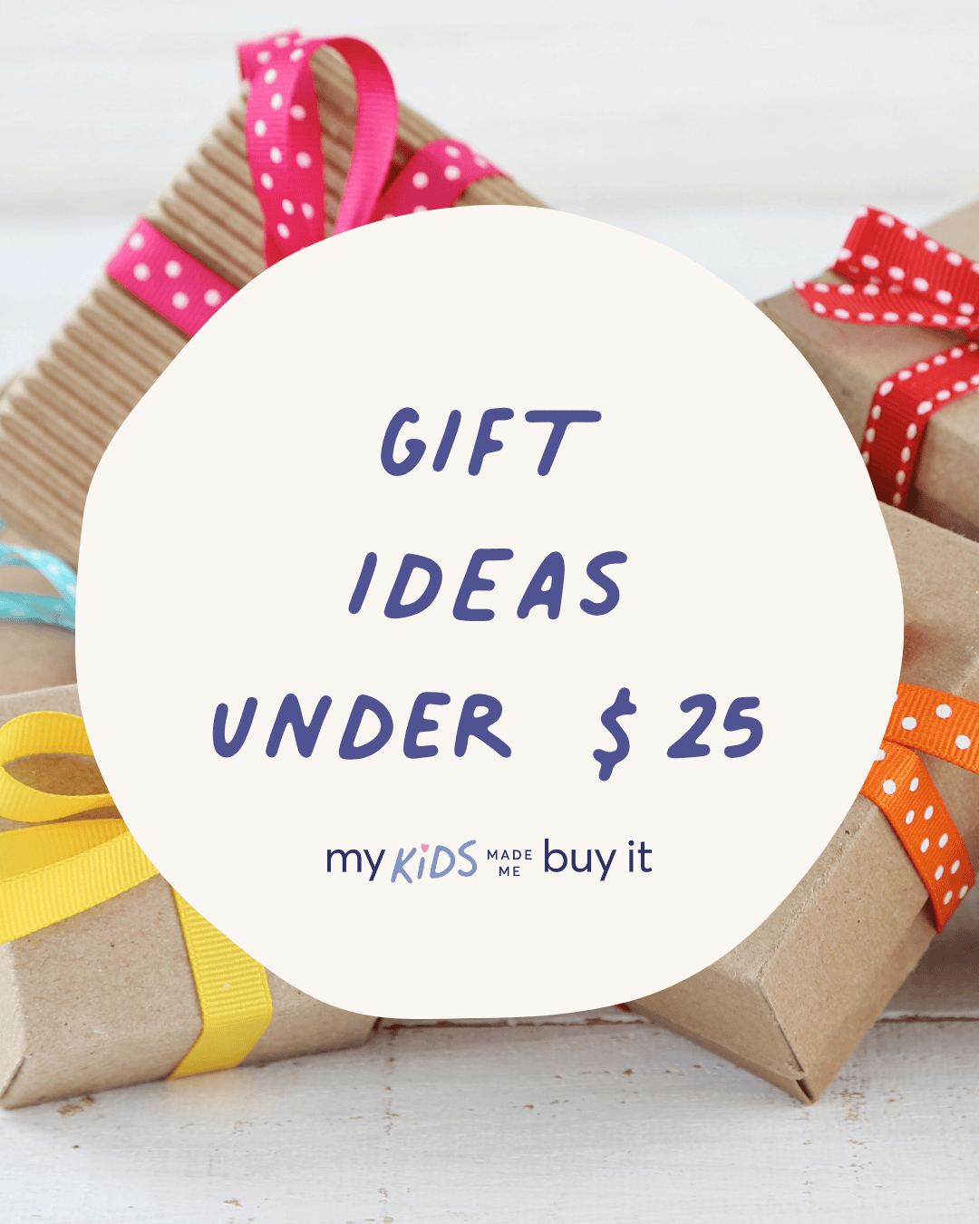 Gifts Under $25