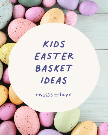 Best Easter Basket Ideas For Kids In 2026