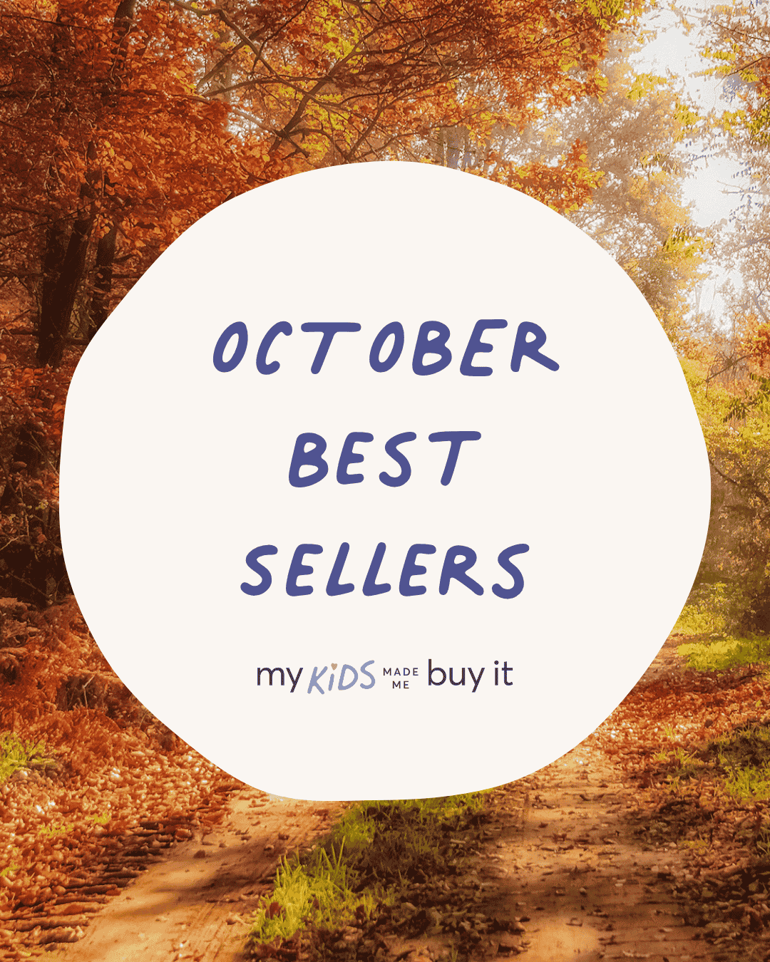 Autumn forest with 'October Best Sellers' text overlay