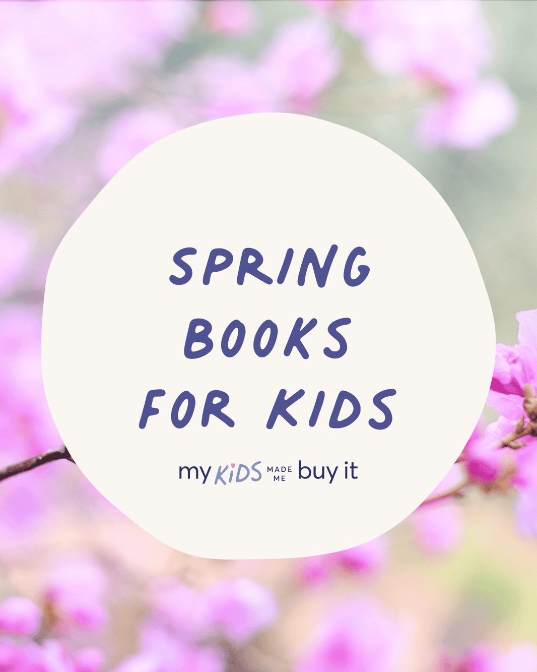 Spring Book Sample The Best Spring Books for Kids