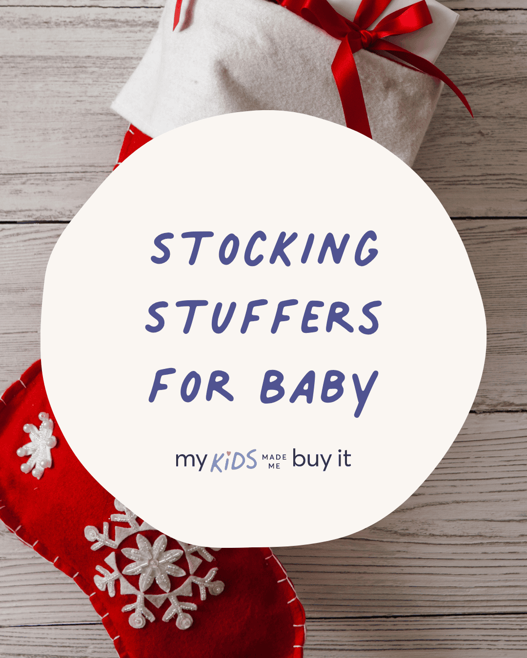 Best Stocking Stuffers for Babies 0-12 Months