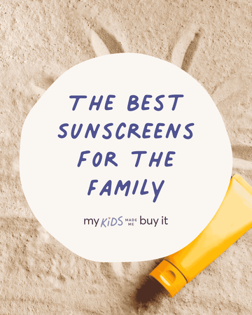 The Best Sunscreens for Kids & Families