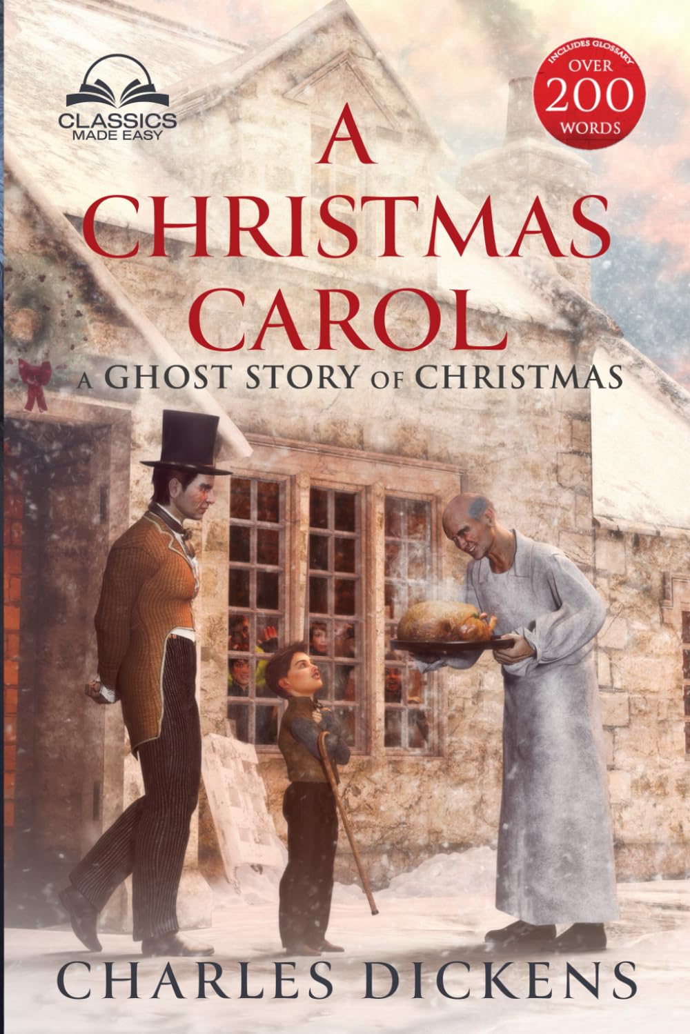 Book cover of 'A Christmas Carol' by Charles Dickens with two men and a child in front of a house.