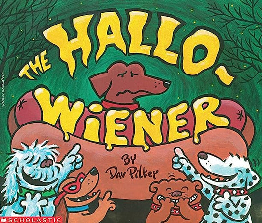 The Hallo-Wiener by Dav Pilkey