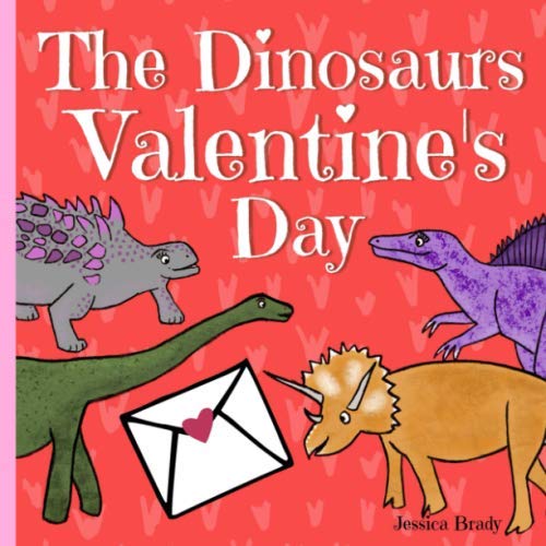 The Dinosaurs Valentines Day