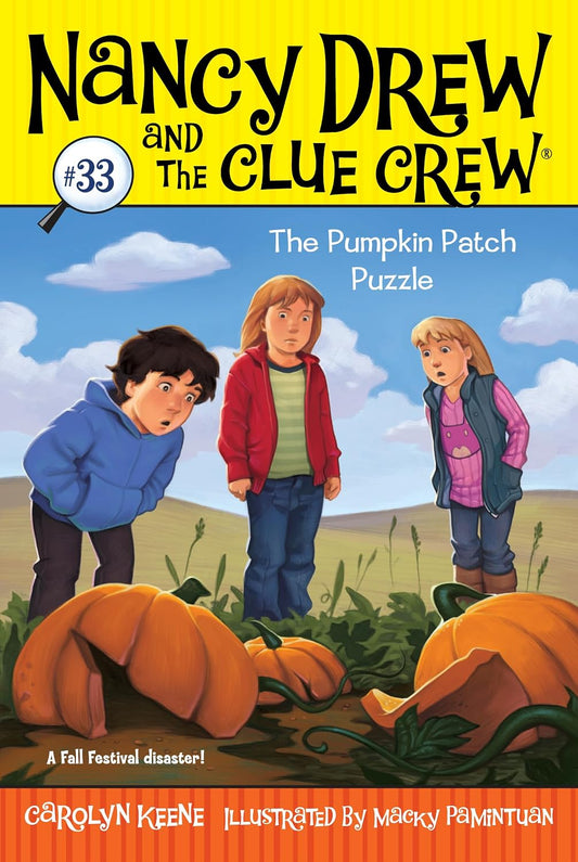 The Pumpkin Patch Puzzle (Nancy Drew and the Clue Crew)